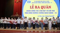 23 cán bộ y tế Lai Châu lên đường hỗ trợ tỉnh Bình Dương chống dịch Covid-19