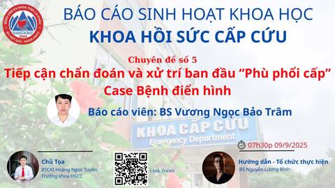 KHOA HỒI SỨC CẤP CỨU BỆNH VIỆN ĐA KHOA TỈNH TỔ CHỨC SINH HOẠT CHUYÊN MÔN