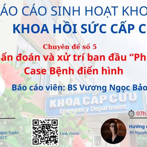 KHOA HỒI SỨC CẤP CỨU BỆNH VIỆN ĐA KHOA TỈNH TỔ CHỨC SINH HOẠT CHUYÊN MÔN